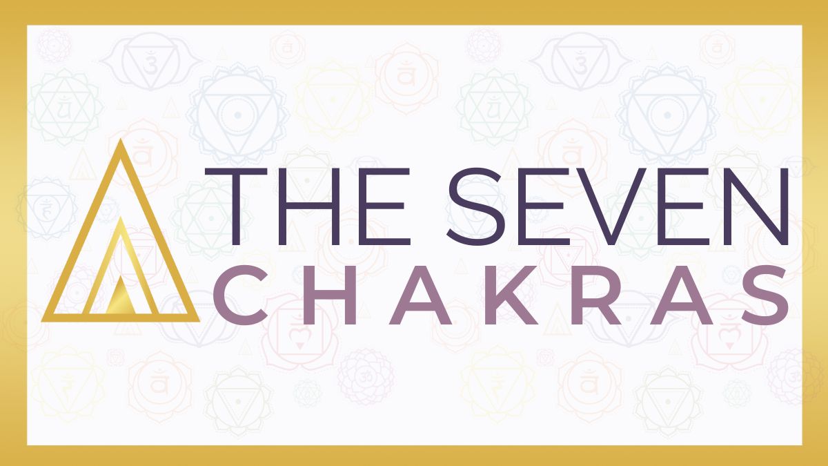 understanding the seven chakras